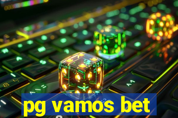 pg vamos bet